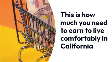 This is how much people need to earn to 'live comfortably' in California